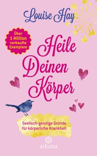 Abbildung von: Heile deinen Körper - Arkana