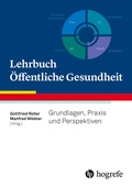 Cover: Lehrbuch &Ouml;ffentliche Gesundheit - Hogrefe
