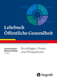 Abbildung von: Lehrbuch Öffentliche Gesundheit - Hogrefe