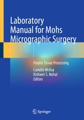 Cover: Laboratory Manual for Mohs Micrographic Surgery - Springer