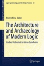 Cover: The Architecture and Archaeology of Modern Logic - Springer