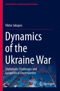 Enlarge image Cover: Dynamics of the Ukraine War - Springer