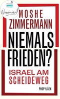 Cover: Niemals Frieden? - Propyl&auml;en