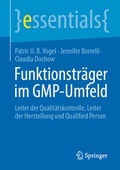Cover: Funktionstr&auml;ger im GMP-Umfeld - Springer