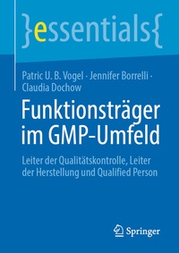 Abbildung von: Funktionsträger im GMP-Umfeld - Springer