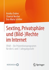 Abbildung von: Sexting, Privatsphäre und (Bild-) Rechte im Internet - Springer