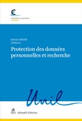 Cover: Protection des donn&eacute;es personnelles et recherche - St&auml;mpfli Verlag AG