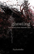 Cover: ghosting - BoD - Books on Demand
