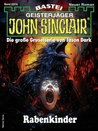 Abbildung von: John Sinclair 2374 - Bastei Lübbe