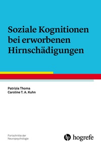 Abbildung von: Soziale Kognitionen bei erworbenen Hirnschädigungen - Hogrefe