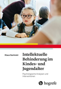 Abbildung von: Intellektuelle Behinderung im Kindes- und Jugendalter - Hogrefe