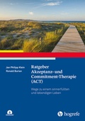 Abbildung von: Ratgeber Akzeptanz- und Commitment-Therapie (ACT) - Hogrefe