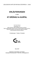 Cover: Erl&auml;uterungen zu Blatt 67 Gr&uuml;nau im Almtal - GeoSphere Austria