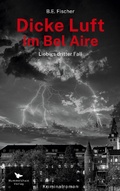 Cover: Dicke Luft im Bel Aire - Hummelshain Verlag