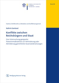 Abbildung von: Konflikte zwischen Reichsbürgern und Staat - Wolfgang Metzner Verlag