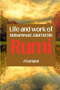 Cover: Life and works of Rumi - Maktaba Islamia