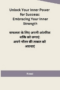 Enlarge image Cover: Unlock Your Inner Power for Success - Self