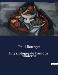 Abbildung von: Physiologie de l'amour moderne - Culturea