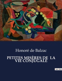 Abbildung von: PETITES MISÈRES DE  LA VIE CONJUGALE - Culturea