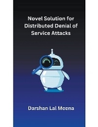 Abbildung von: Novel Solution for Distributed Denial of Service Attacks - MOHAMMED ABDUL SATTAR