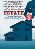 Cover: Invest in Real Estate: The Best Beginner's Guide to Getting Started - Alex Diaz