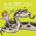 Cover: In the SPOT light! - Bookbaby