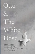 Cover: Otto & The White Dove - Resource Publications (CA)