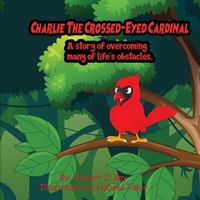 Enlarge image Cover: Charlie The Crossed-Eyed Cardinal - APA