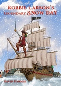Cover: Robbie Larson's Legendary Snow Day - Splash MKTG