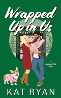 Cover: Wrapped Up in Us - Red Rims Publishing