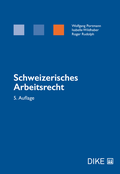 Cover: Schweizerisches Arbeitsrecht - Dike Verlag Z&uuml;rich