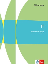 Abbildung von: IT Milestones. Englisch für IT-Berufe - Klett