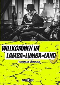 Abbildung von: Willkommen im Lamba-Lumba-Land - tredition