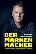 Cover: Der Markenmacher - Der Markenmacher