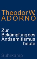 Cover: Zur Bek&auml;mpfung des Antisemitismus heute - Suhrkamp