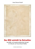 Cover: Das Bild entsteht im Betrachter - Michael Imhof Verlag