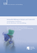 Cover: Kulturelle Bildung in Schule und Unterricht - University of Bamberg Press