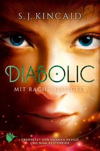 Enlarge image Cover: Diabolic - Mit Rache besiegelt - Second Chances Verlag