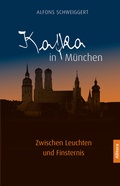 Cover: Kafka in M&uuml;nchen - Allitera