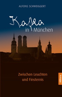 Abbildung von: Kafka in München - Allitera