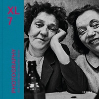 Abbildung von: XL Photography 7 - Kehrer Verlag