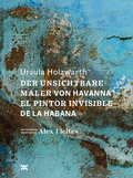 Cover: Der unsichtbare Maler von Havanna - Edition Randgruppe