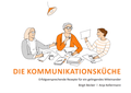 Cover: Die Kommunikationsk&uuml;che - Vorta Verlag
