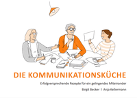 Enlarge image Cover: Die Kommunikationsküche - Vorta Verlag