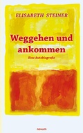 Cover: Weggehen und ankommen - novum Verlag