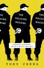 Cover: Policing Machine - University of Chicago Press