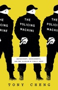 Cover: Policing Machine - University of Chicago Press