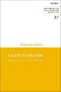 Enlarge image Cover: A Gate to Heaven - T.& T.Clark Ltd