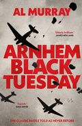 Cover: Arnhem: Black Tuesday - Bantam Books