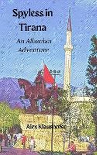 Abbildung von: Spyless in Tirana - Hermes Books